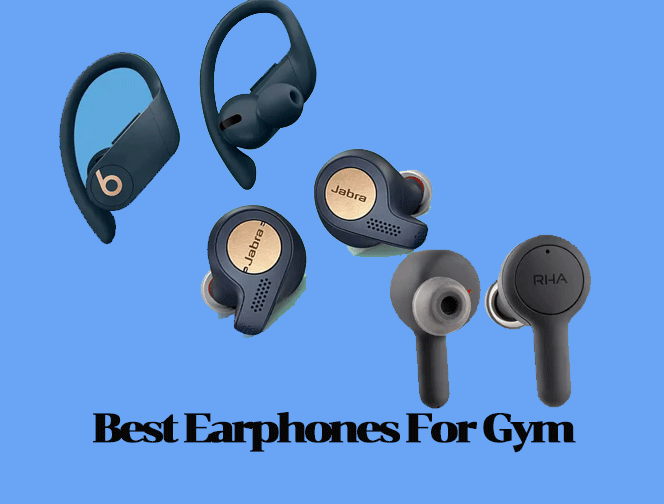 Best Earphones For Gym – Do Not Buy Prior To Reading