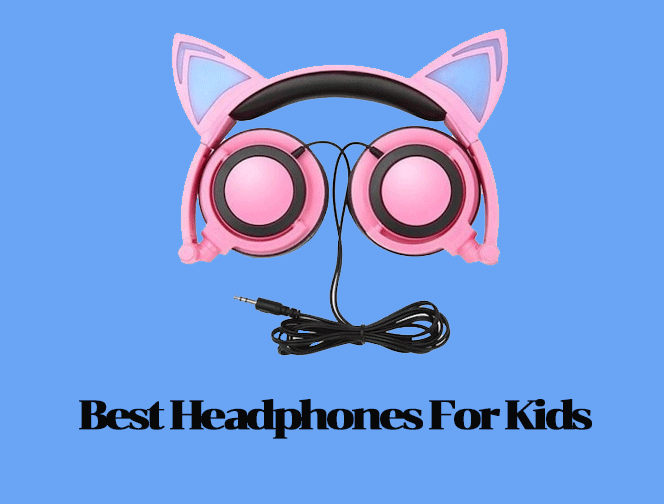 Best Headphones For Kids